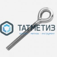 Винт-кольцо 10х120 -  магазин крепежа «ТАТМЕТИЗ»